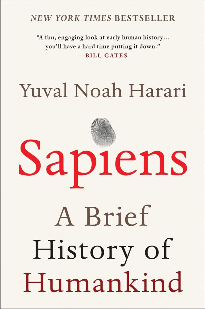 Sapiens: A Brief History of Humankind by Yuval Noah Harari